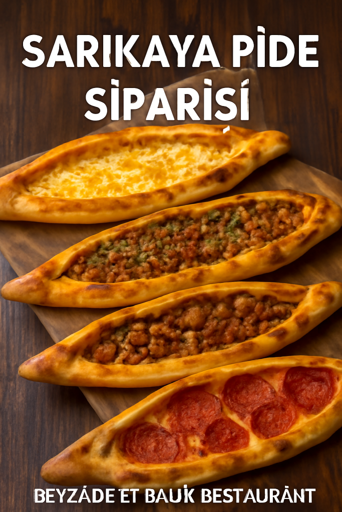 Sarıkaya Pide Siparişi